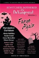 Fangs Again : Bewitched, Bothered and Bevampyred 2 cover