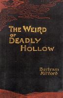 The Weird of Deadly Hollow cover