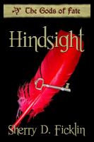 Hindsight : The Gods of Fate cover