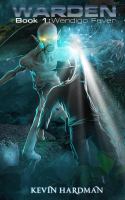 Warden : Book 1: Pursuit of the Wendigo cover