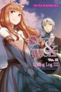 Spice and Wolf, Vol. 20 (light Novel) : Spring Log III cover