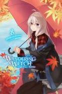 Wandering Witch: the Journey of Elaina, Vol. 8 (light Novel) cover
