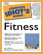 The Complete Idiot's Guide to Fitness cover