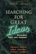 Searching for Great Ideas: Readings Past and Present cover