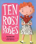 Ten Rosy Roses cover