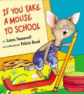 If You Take a Mouse to School cover