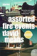 Assorted Fire Events: Stories cover