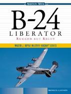 B-24 Liberator Rugged but Right cover