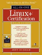 All-In-One Linux+ Certification Exam Guide with CDROM cover