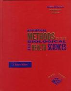 Statistical Methods in the Biological and Health Sciences cover