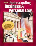 Understanding Business and Personal Law, Student Edition cover