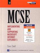 McSe Implementing and Supporting Microsoft Internet Explorer 6 cover