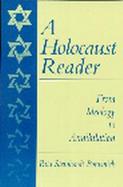 Holocaust Reader, A: From Ideology to Annihilation cover