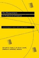 The Measurement of Productive Efficiency Techniques and Applications cover