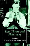 Film Theory and Philosophy cover