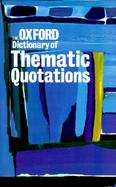 The Oxford Dictionary of Thematic Quotations cover