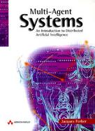 Multi-Agent Systems An Introduction to Distributed Artificial Intelligence cover