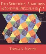 Data Structures, Algorithms, and Software Principles in C cover
