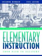 A Practical Guide to Elementary Instruction From Plan to Delivery cover