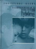 Comprehensive Guide to Child Psychotherapy cover
