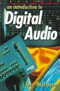 An Introduction to Digital Audio cover