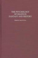 The Psychology of Death in Fantasy and History cover