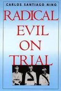 Radical Evil on Trial cover