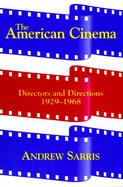 The American Cinema Directors and Directions 1929-1968 cover