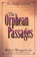 The Orphean Passages The Drama of Faith cover
