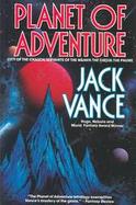 Planet of Adventure City of the Chasch/Servants of the Wankh/the Dirdir/the Pnume/4 Books in 1 Volume cover