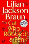 The Cat Who Robbed a Bank cover
