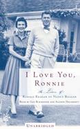 I Love You Ronnie The Letters of Ronald Reagan to Nancy Reagan cover