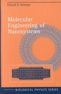 Molecular Engineering of Nanosystems cover