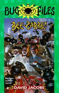 Bee-Zarre! cover