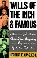 Wills of the Rich & Famous cover