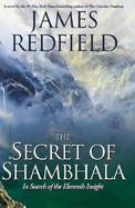 The Secret of Shambhala In Search of the Eleventh Insight cover
