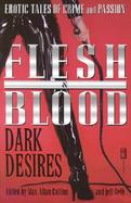 Flesh and Blood Dark Desires cover