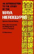An Introduction to the Study of the Maya Hieroglyphs cover