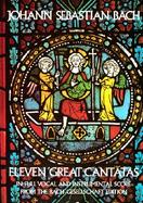 Eleven Great Cantatas in Full Vocal and Instrumental cover
