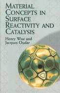 Material Concepts in Surface Relativity and Catalysis cover
