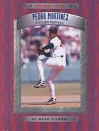 Pedro Martinez: Pitcher Perfect cover