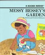Messy Bessey's Garden cover