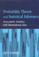 Probability Theory and Statistical Inference Econometric Modelling With Observational Data cover