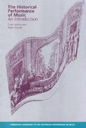 The Historical Performance of Music: An Introduction cover