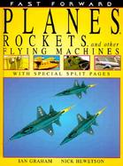 Planes, Rockets, and Other Flying Machines cover