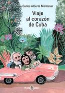Viaje Al Corazon De Cuba cover