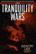 The Tranquility Wars cover
