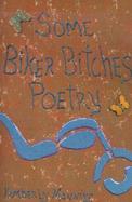 Some Biker Bitches Poetry cover