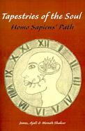 Tapestries of the Soul Homo Sapiens' Path cover