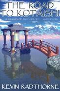 The Road to Kotaishi cover